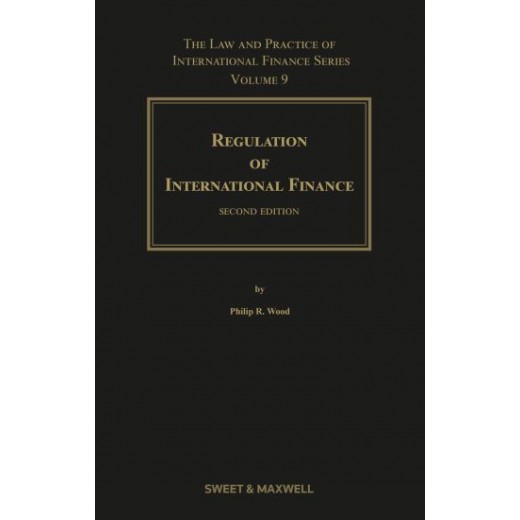 Regulation of International Finance 2nd ed: Volume 9